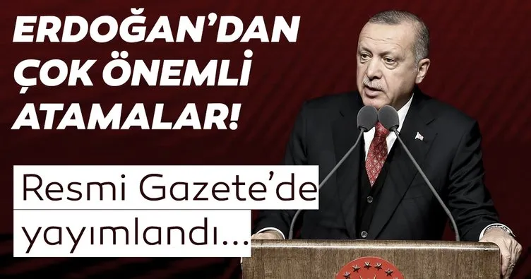 Son dakika! Cumhurbaşkanlığı'ndan önemli atamalar...