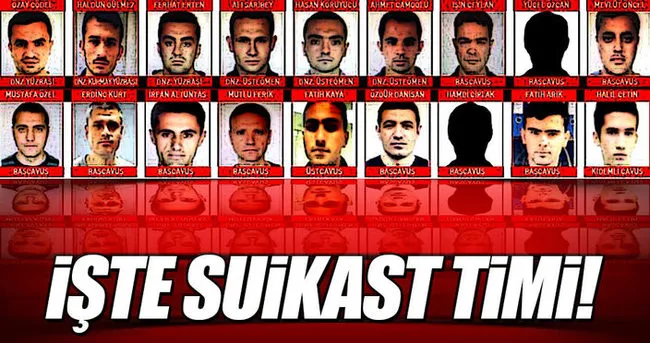 İşte suikast timi