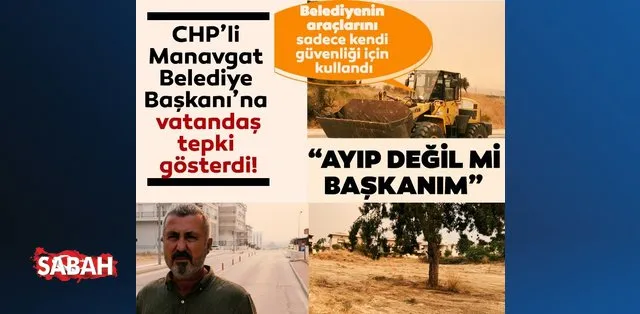 chp li manavgat belediye baskani na vatandas tepki gosterdi ayip degil mi baskanim son dakika haberler chp li manavgat belediye baskani na vatandas tepki gosterdi ayip degil mi baskanim son dakika haberler