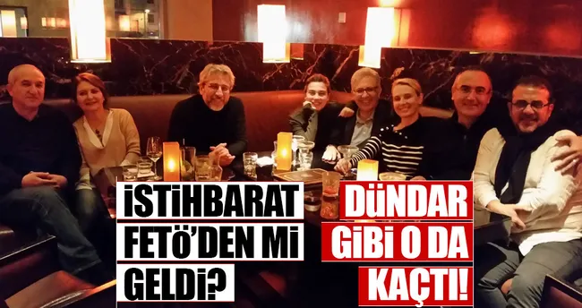 O da Dündar gibi kaçtı