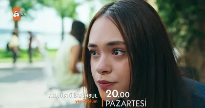 Altı Üstü İstanbul 11. Bölüm Fragmanı