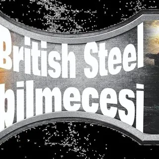 British steel bilmecesi