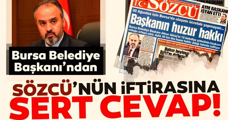 Sözcü’nün iftirasına Bursa Büyükşehir Belediyesi’nden cevap
