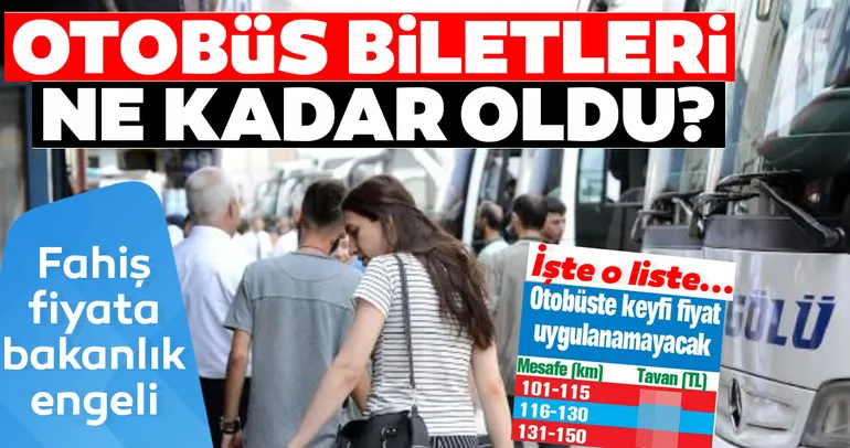 otobus bileti fiyatlari ne kadar oldu