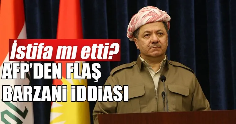 Flaş iddia: Barzani istifa etti!