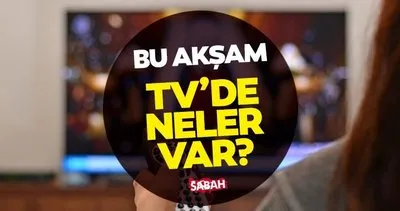 BUGÜN TV’DE NELER VAR? 2 Mayıs 2022 Pazartesi TV yayın akışı ile bu akşam televizyonda ne var? ATV, Kanal D, TRT 1, Show TV yayın akışı