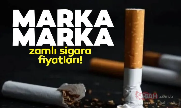Sigara fiyatları 2022 güncel liste: 14 Mart sigaraya zam mı geldi, BAT, JTİ, Philip Morris grubu hangi sigara ne kadar oldu? Marka marka yeni fiyat listesi