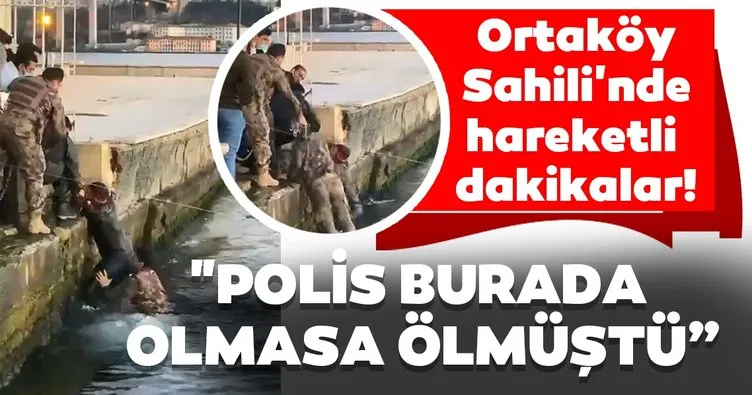 Son dakika: Beşiktaş Ortaköy Sahili’nde hareketli dakikalar! Özel harekat polisi denize atlayıp turisti kurtardı