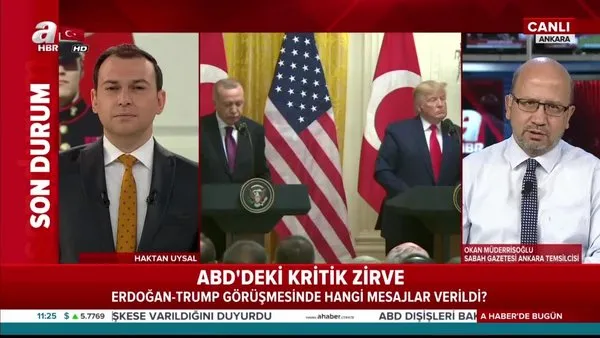 Cumhurbaşkanı Erdoğan - ABD Başkanı Trump görüşmesinde dünyaya hangi mesajlar verildi?