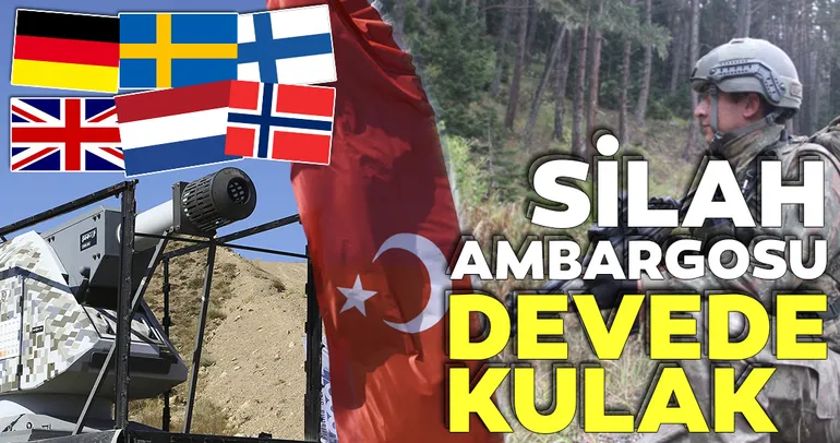 Silah ambargosu devede kulak