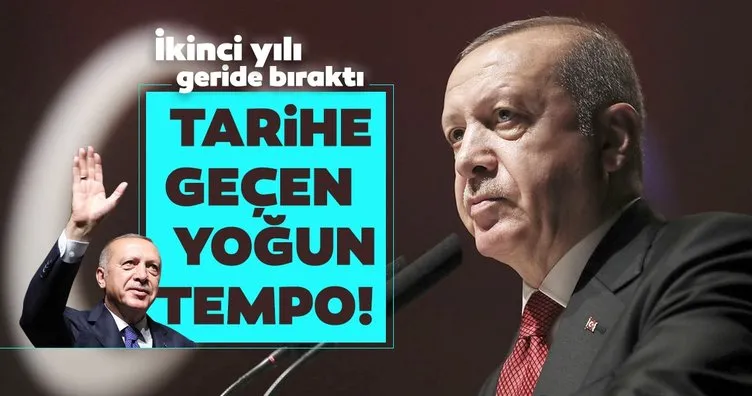 Tarihe böyle geçti! Erdoğan’ın, Cumhurbaşkanlığı Hükümet Sistemi’ndeki ikinci yılı