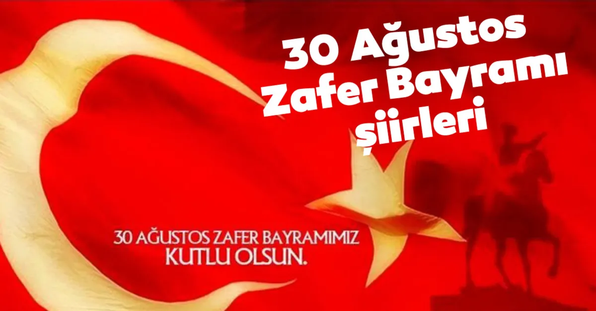 30 agustos zafer bayrami siirleri 30
