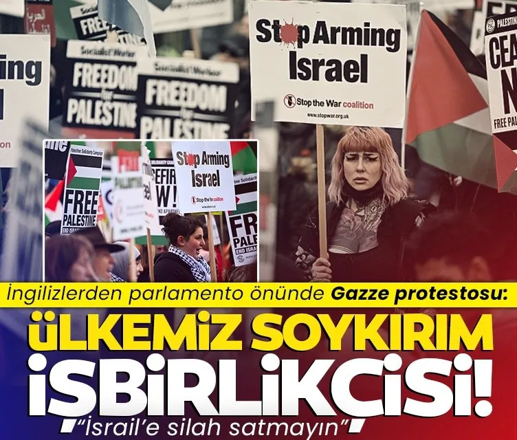 İngiltere Parlamentosu önünde Gazze protestosu: Ülkemiz soykırıma işbirlikçilik yapıyor
