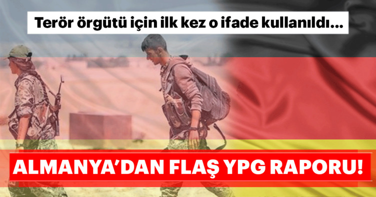 Son Dakika:Almanya YPG’nin PKK’nın uzantısı olduğunu kabul etti