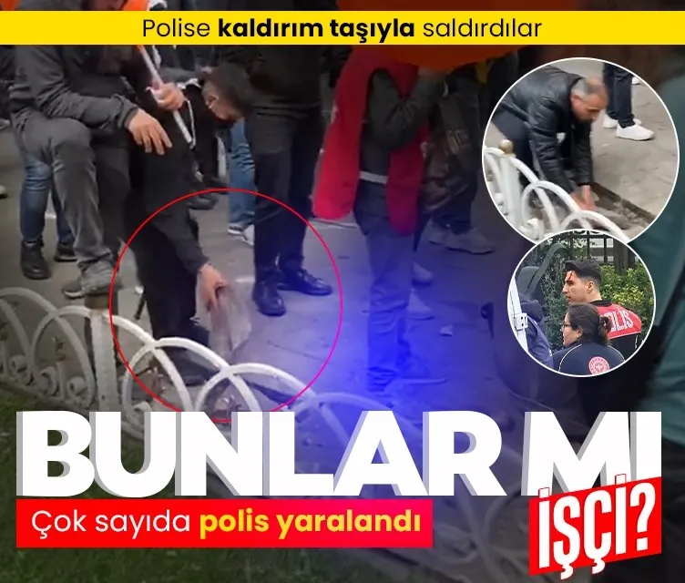 Bunlar mı işçi? İstanbul’da ’1 Mayıs’ provokasyonu! Polise taş ve sopalarla saldırdılar...