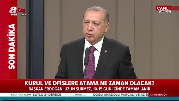 Kurul ve ofislere atamalar ne zaman olacak? Başkan Erdoğan cevapladı: Uzun sürmez...
