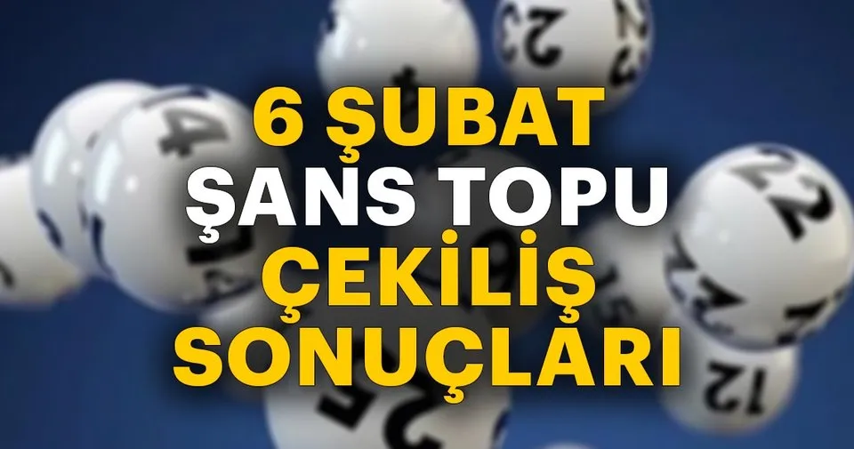 Son Dakika Haber Sans Topu Cekilis Sonuclari Aciklandi Milli Piyango Sans Topu Bilet Sorgulama 6 Subat En Son Haber