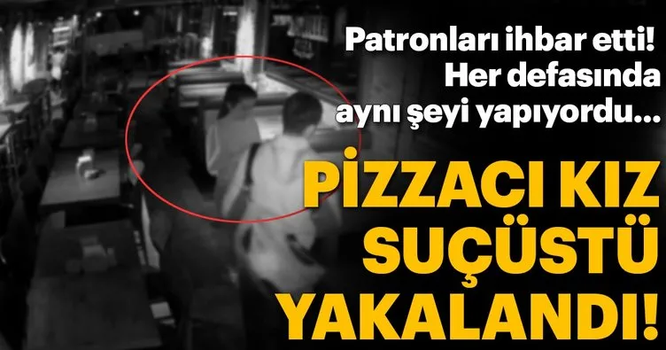 Pizzacı kart dolandırıcısı kız son işinde polislere yakalandı