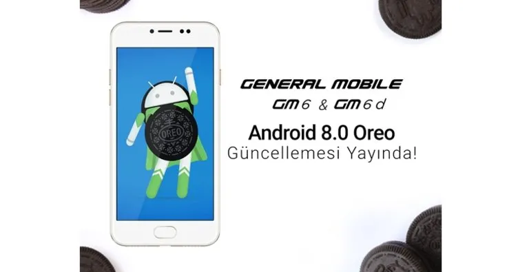General Mobile GM 6 için Android 8.0 Oreo zananı