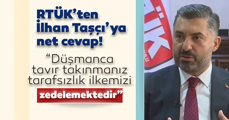 RTÜK’ten İlhan Taşçı’ya net cevap!