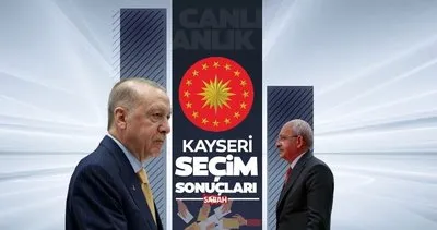KAYSERİ SEÇİM SONUÇLARI 2023 || 2. Tur Cumhurbaşkanlığı Kayseri seçim sonuçları ile Kemal Kılıçdaroğlu ve Recep Tayyip Erdoğan oy oranları