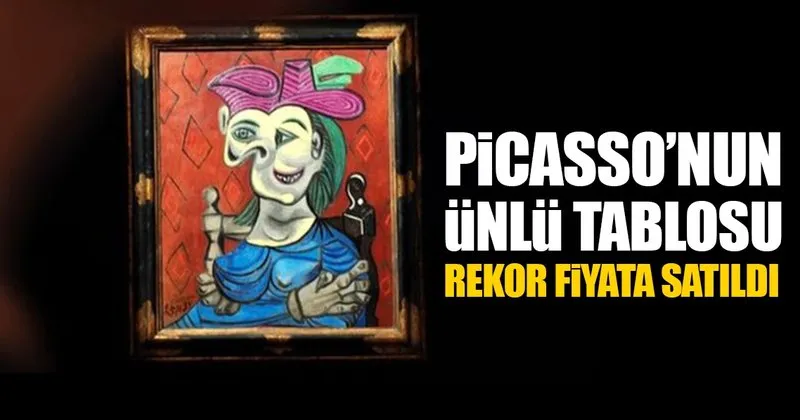 Picasso Nun Unlu Tablosu Rekor Fiyata Satildi Dunya Haberleri