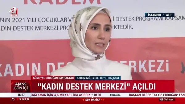 KADEM Kadın Destek Merkezi İstanbul'da açıldı | Video