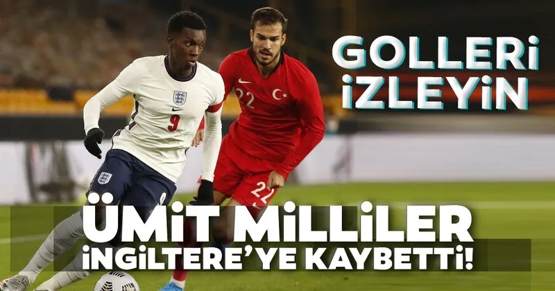 ingiltere u21 2 1 turkiye u21 son