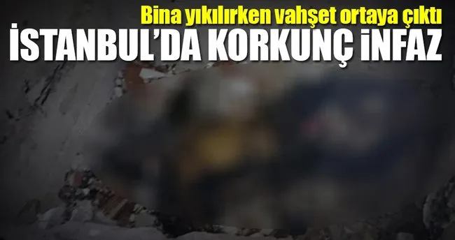 İstanbul’da korkunç infaz