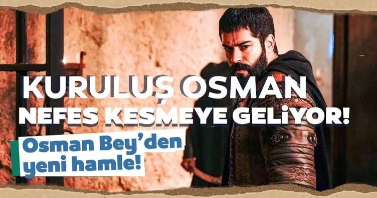 Osman Bey’den yeni hamle!