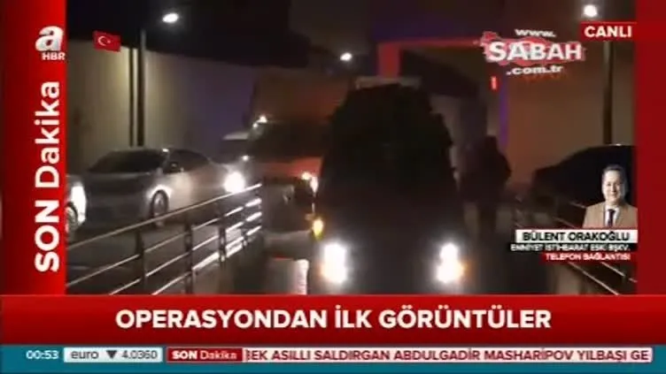 Operasyondan ilk görüntüler