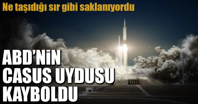 ABD’nn casus uydusu kayboldu