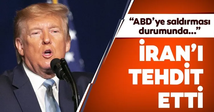Trump’tan İran’a tehdit: İran’ın ABD’lilere saldırması durumunda...