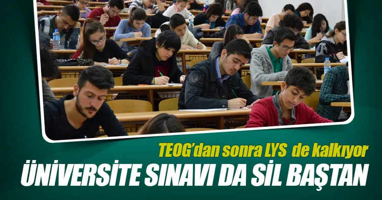 Üniversite sınavı da sil baştan