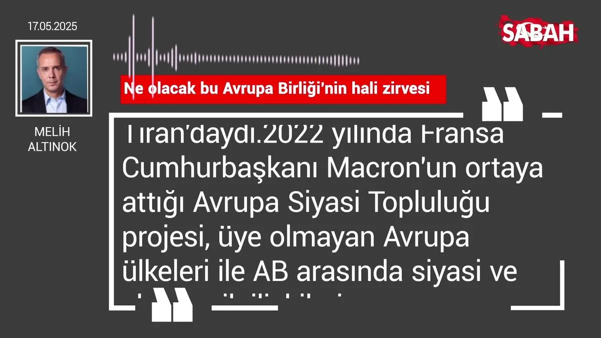 Melih Altınok | Ne olacak bu Avrupa Birliği’nin hali zirvesi