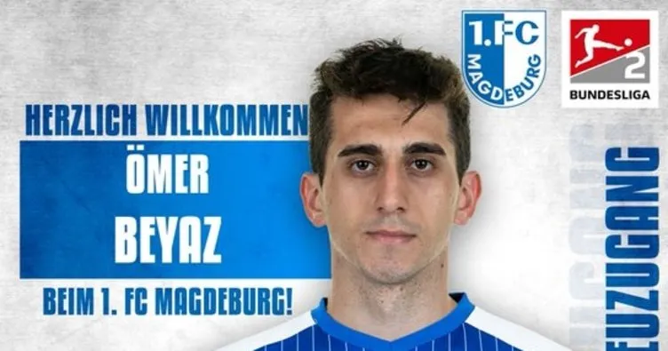 Ömer Faruk Beyaz, Bundesliga 2 ekibi Magdeburg’a kiralandı