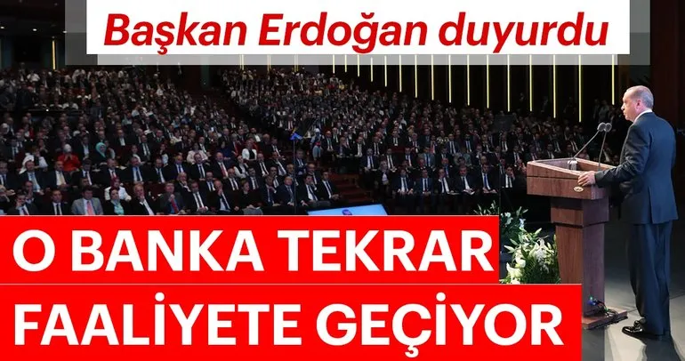 Son dakika: Başkan Erdoğan: Emlak Bankası’nı tekrar faaliyete geçireceğiz