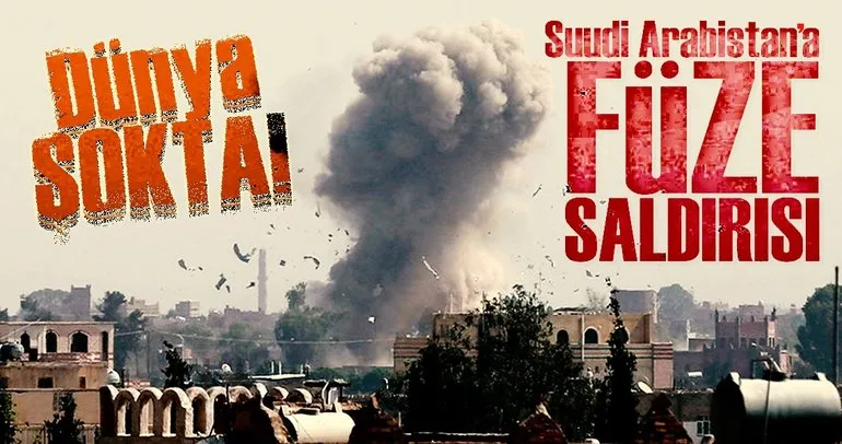 Son Dakika: Suudi Arabistan’a balistik füze saldırısı!