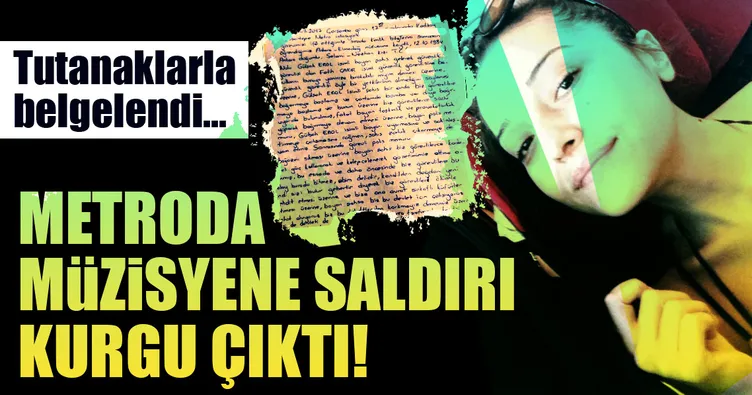 Metroda müzisyene saldırı kurgu çıktı!