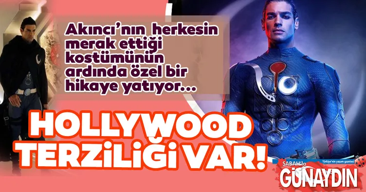 Akıncı’nın kostümüne Hollywood terziliği