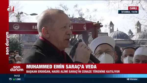 Hadis alimi Muhammed Emin Saraç son yolculuğuna uğurlandı. Başkan Erdoğan törende konuştu | Video