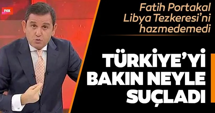 Fatih Portakal’dan Libya Tezkeresi hazımsızlığı... Türkiye’yi emperyalistlikle suçladı