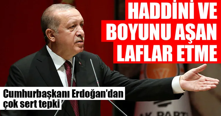 Cumhurbaşkanı Erdoğan’dan Macron’a sert tepki: Haddini ve boyunu aşan laflar etme