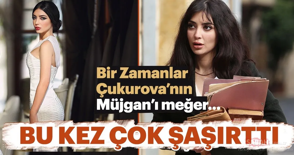 Bir Zamanlar Çukurova�nın Müjgan�ı meğer… Magazin Haberleri