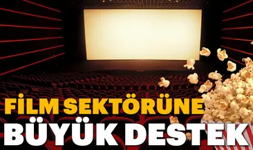 Film sektörüne büyük destek