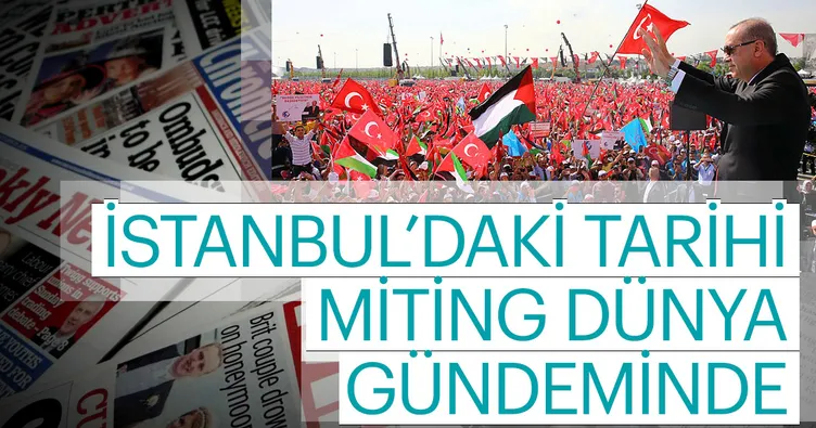 Dünya medyasından Erdoğan’a övgü