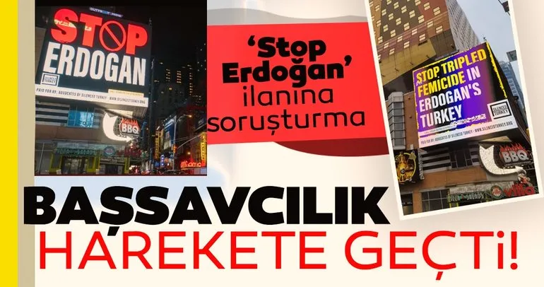 Son dakika: Ankara Cumhuriyet Başsavcılığı ’Stop Erdoğan’ yazılı ilanlar için harekete geçti!
