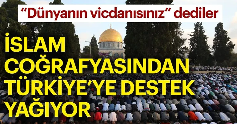 İslam dünyasından Türkiye için dua yağıyor
