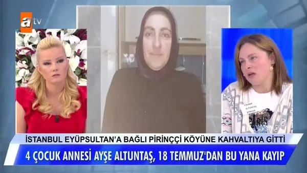 Müge Anlı 4 çocuk annesi Ayşe Altuntaş'ın akıbetini araştırıyor!