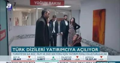 Türk dizileri yatırımcıya açılıyor!